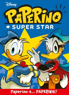 Disney Hero 114 - Paperino Superstar - Paperino... e Paperinik