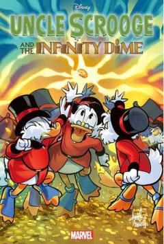 Marvel Comics - Uncle $crooge and the Infinity Dime #1 - 2nd printing - Variant Cover by Mirka Andolfo
