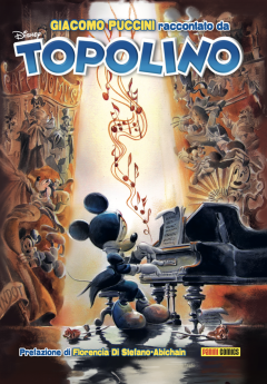 Disney Special Events 50 - Topolibro Giacomo Puccini raccontato da Topolino