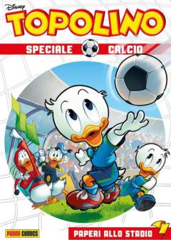 Topolino Speciale Calcio n. 2 (di 3) + Seconda parte del gioco da tavolo Calisota Football Club